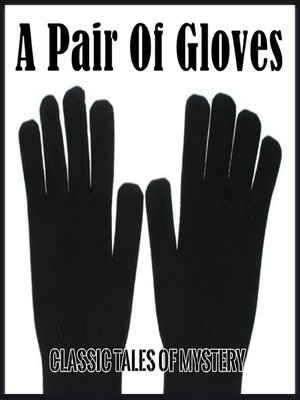 cover image of A Pair of Gloves